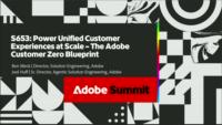 Powering Unified Experiences at Scale — The Adobe Customer Zero Blueprint