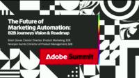 Future of Marketing Automation: B2B Customer Journeys Vision and Roadmap