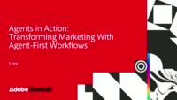 Agents in Action: Transforming Marketing with Agent-First Workflows