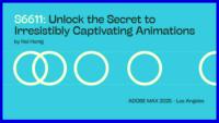 Unlock the Secret to Irresistibly Captivating Animations