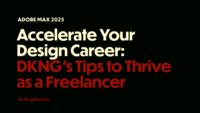 Accelerate Your Design Career: DKNG’s Tips to Thrive as a Freelancer