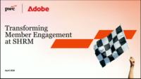 SHRM’s Journey to Connected, Mission-Driven Experiences