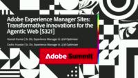 Adobe Experience Manager Sites: Transformative Innovations for the Agentic Web
