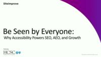Be Seen by Everyone: Why Accessibility Powers SEO, AEO, and Growth 