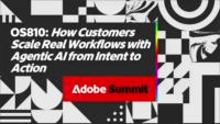 How Customers Scale Real Workflows with Agentic AI from Intent to Action