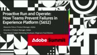 Proactive Run & Operate: How Teams Prevent Failures in Experience Platform