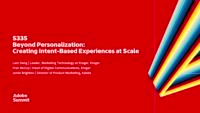 Beyond Personalization: Creating Intent-Based Experiences at Scale