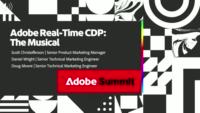 Adobe Real-Time CDP the Musical