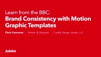 Learn from the BBC: Brand Consistency with Motion Graphic Templates