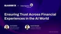 Ensuring Trust Across Financial Experiences in the AI World