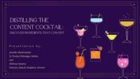 Distilling the Content Cocktail: Discover Ingredients That Convert 