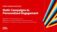 From Static Campaigns to Personalized Engagement: World Vision’s Evolution